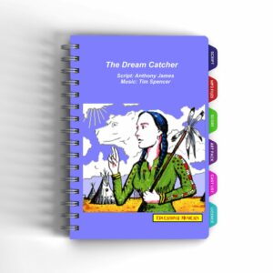 
North American Indians Primary History Resource  -  The Dream Catcher musical front page