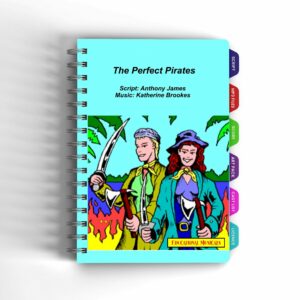 The Front page of the musical The Perfect Pirates front page